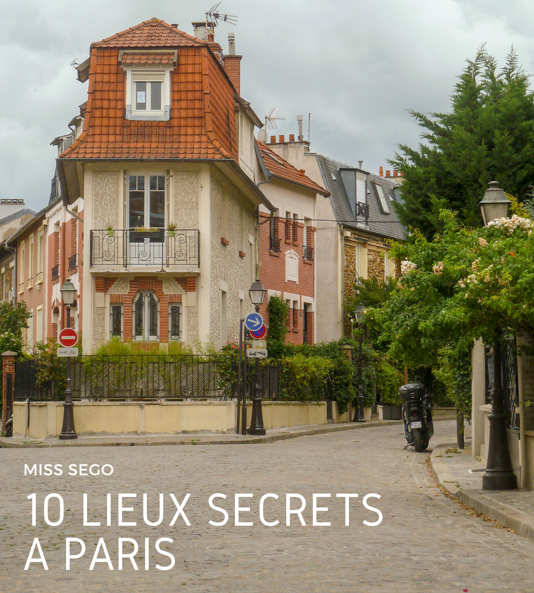 10 lieux secrets à Paris