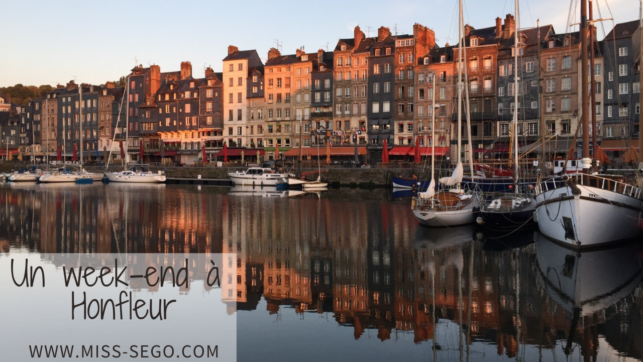Un week-end à Honfleur que faire, que voir où manger où dormir